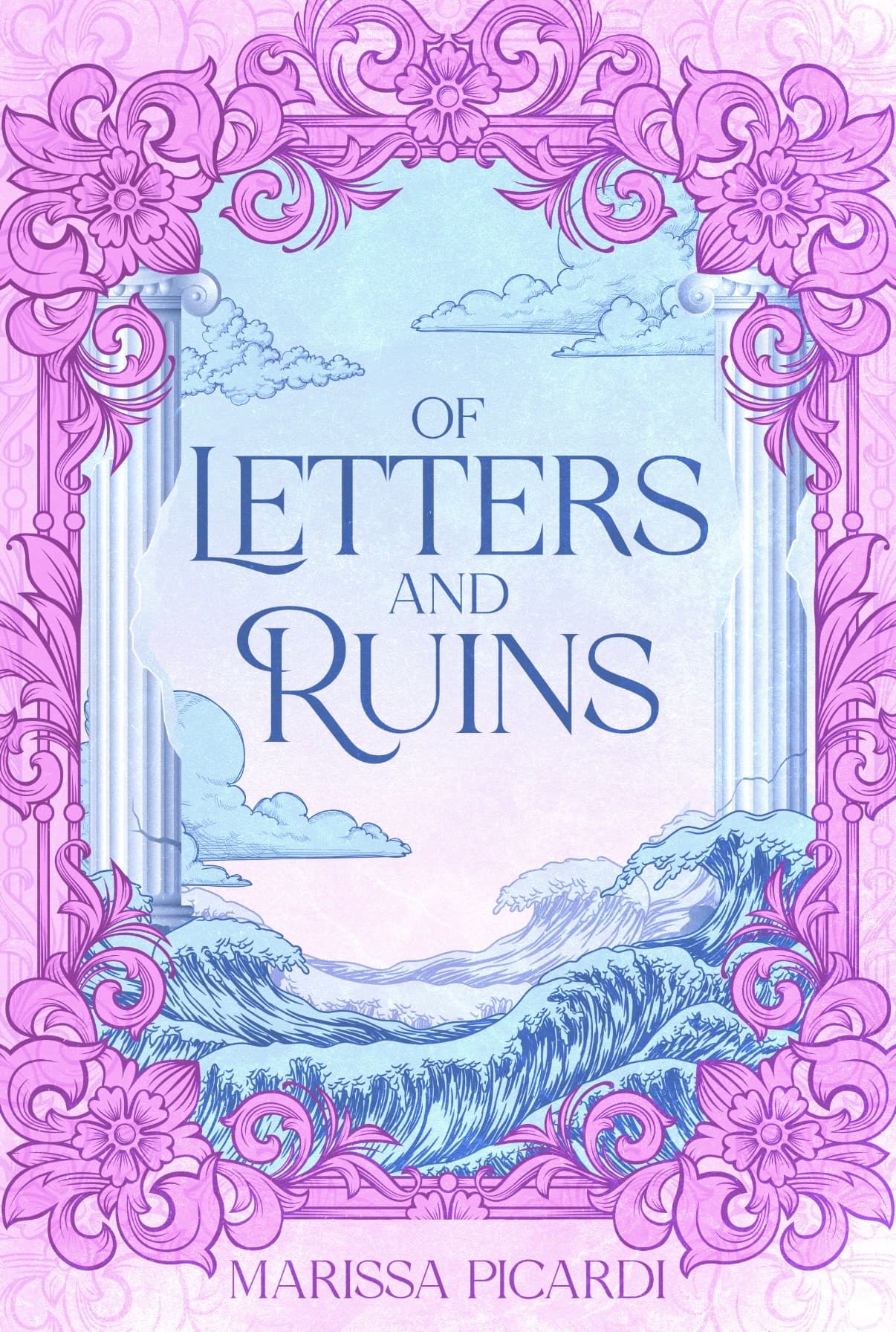 Cover of Of Letters and Ruins by Marissa Picardi